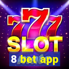 8 bet app